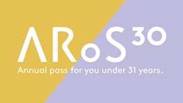 Studierabat hos ARoS30 – Aarhus Art Museum